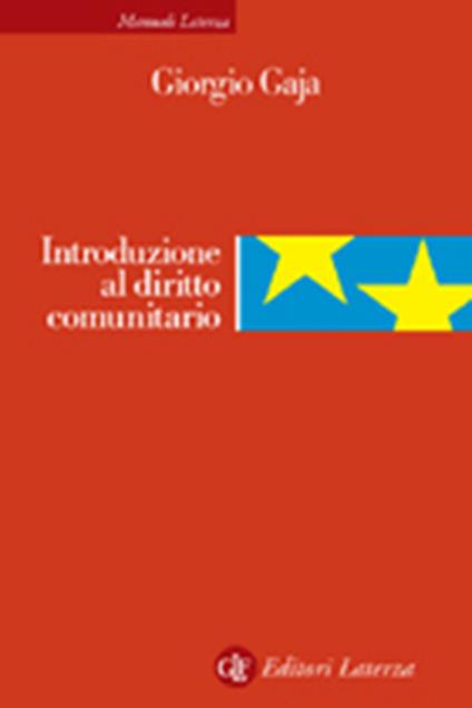 Introduzione al diritto comunitario - Giorgio Gaja - copertina