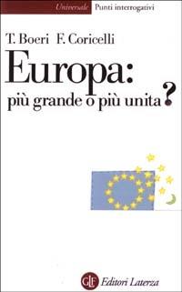 Europa: più grande o più unita? - Tito Boeri,Fabrizio Coricelli - copertina