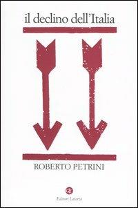 Il declino dell'Italia - Roberto Petrini - copertina