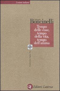 Tempo delle cose, tempo della vita, tempo dell'anima - Edoardo Boncinelli - copertina