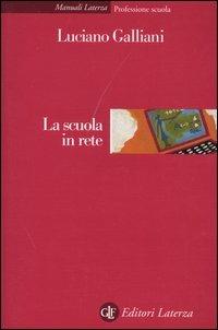 La scuola in rete - Luciano Galliani - copertina
