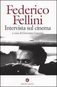 Intervista sul cinema - Federico Fellini - copertina