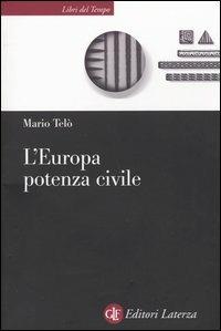 L' Europa potenza civile - Mario Telò - copertina