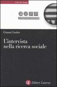 L' intervista nella ricerca sociale - Gianni Losito - copertina