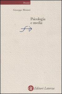 Psicologia e media - Giuseppe Mininni - copertina