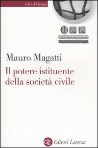 Il potere istituente della società civile - Mauro Magatti - copertina