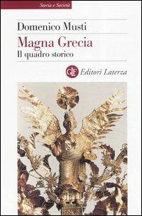 Magna Grecia. Il quadro storico - Domenico Musti - copertina
