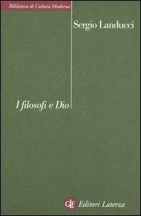 I filosofi e Dio - Sergio Landucci - copertina