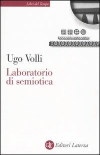 Laboratorio di semiotica - Ugo Volli - copertina