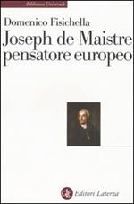 Joseph de Maistre pensatore europeo