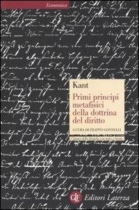 Primi principi metafisici della dottrina del diritto. Testo tedesco a fronte - Immanuel Kant - copertina