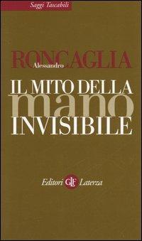 Il mito della mano invisibile - Alessandro Roncaglia - copertina