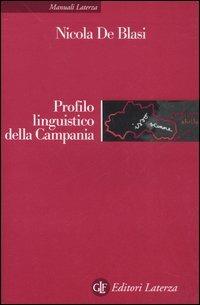 Profilo linguistico della Campania - Nicola De Blasi - copertina