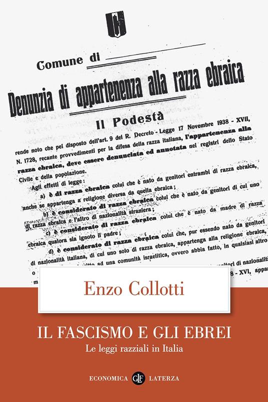 Il fascismo e gli ebrei. Le leggi razziali in Italia - Enzo Collotti - copertina