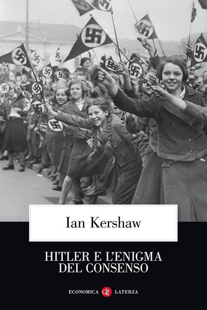 Hitler e l'enigma del consenso - Ian Kershaw - copertina
