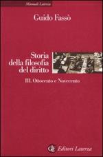 Storia della filofia del diritto. Vol. 3: Ottocento e Novecento.