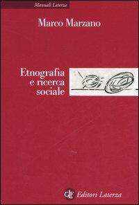 Etnografia e ricerca sociale - Marco Marzano - copertina