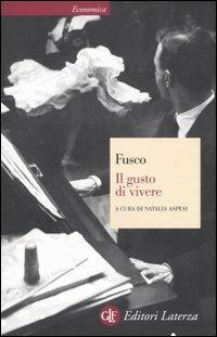 Il gusto di vivere - Gian Carlo Fusco - copertina