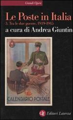 Le Poste in Italia. Vol. 3: Tra le due guerre 1919-1945.