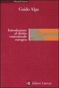 Introduzione al diritto contrattuale europeo - Guido Alpa - copertina