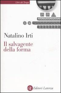 Il salvagente della forma - Natalino Irti - copertina