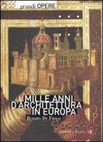 Mille anni d'architettura in Europa