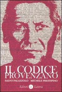Il codice Provenzano - Salvo Palazzolo,Michele Prestipino - copertina