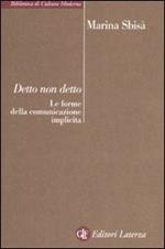 Detto non detto. Le forme della comunicazione implicita