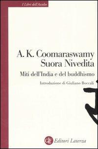 Miti dell'India e del Buddhismo - Ananda Kentish Coomaraswamy,Nivedita (suor) - copertina