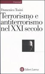 Terrorismo e antiterrorismo nel XXI secolo