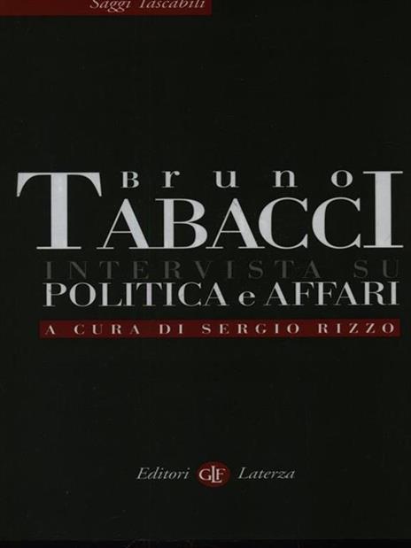 Intervista su politica e affari - Bruno Tabacci - copertina