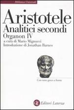 Analitici secondi. Organon IV. Testo greco a fronte