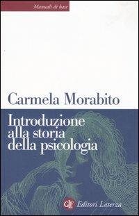 Introduzione alla storia della psicologia - Carmela Morabito - copertina