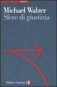 Sfere di giustizia - Michael Walzer - copertina