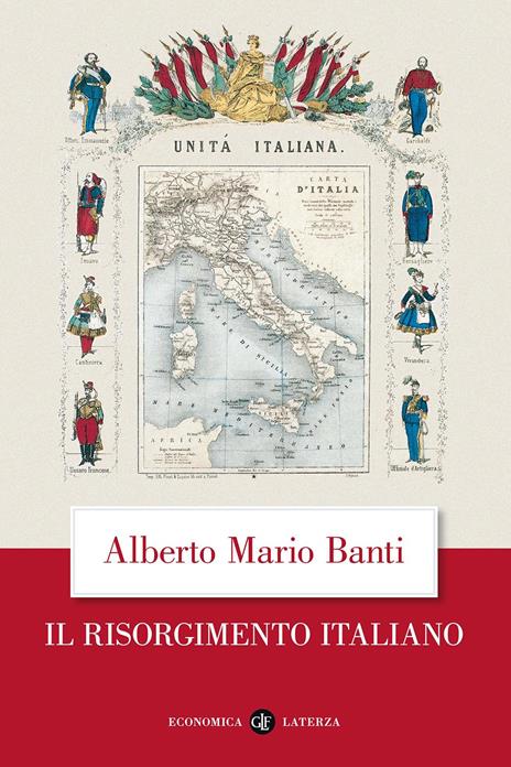 Il Risorgimento italiano - Alberto Mario Banti - 2