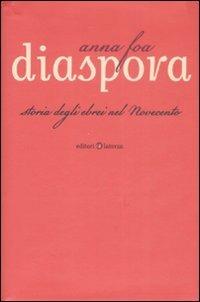 Diaspora. Storia degli ebrei nel Novecento - Anna Foa - copertina
