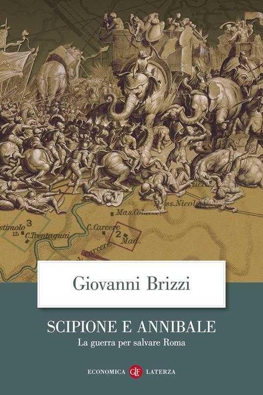 Scipione e Annibale. La guerra per salvare Roma - Giovanni Brizzi - copertina