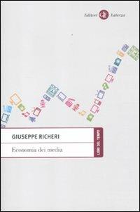 Economia dei media - Giuseppe Richeri - copertina