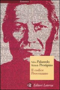 Il codice Provenzano - Salvo Palazzolo,Michele Prestipino - copertina