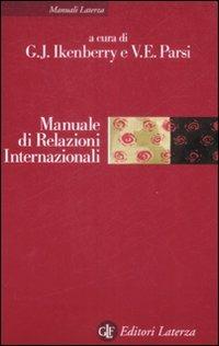 Manuale di relazioni internazionali. Dal sistema bipolare all'età globale - copertina