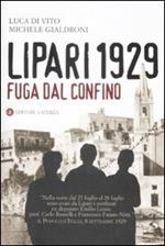 Lipari 1929. Fuga dal confino