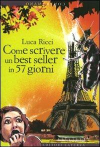 Come scrivere un best seller in 57 giorni - Luca Ricci - copertina
