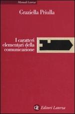 I caratteri elementari della comunicazione