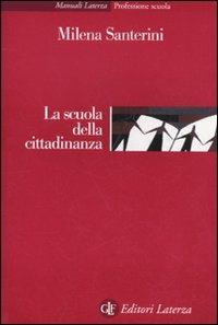 La scuola della cittadinanza - Milena Santerini - copertina