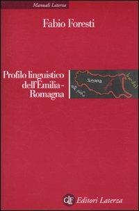 Profilo linguistico dell'Emilia-Romagna - Fabio Foresti - copertina