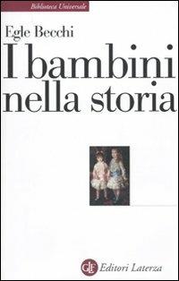 I bambini nella storia - Egle Becchi - copertina