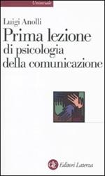 Prima lezione di psicologia della comunicazione