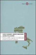 Critica della ragione meridionale. Il Sud e le politiche pubbliche