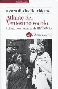 Atlante del ventesimo secolo. I documenti essenziali 1919-1945. Vol. 2 - copertina