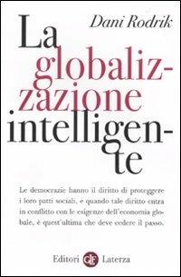 La globalizzazione intelligente - Dani Rodrik - copertina